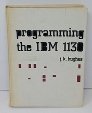 Programming the IBM 1130 - J.K. Hughes - 1969 Book - Hardcover