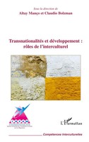 Altay MançO | TransnationalitéS Et DéVeloppement : RôLes De L'interculturel