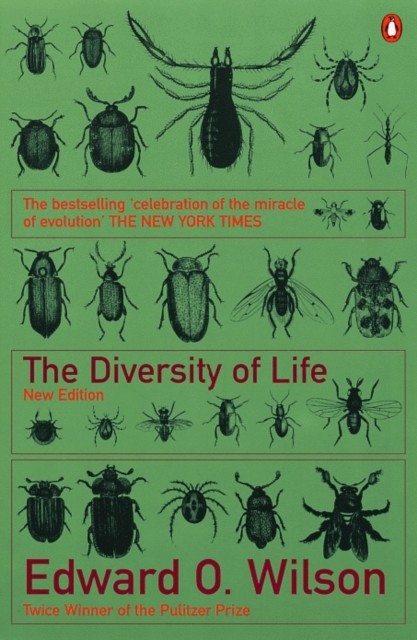 The Diversity of Life by Edward O. Wilson (Paperback Book)