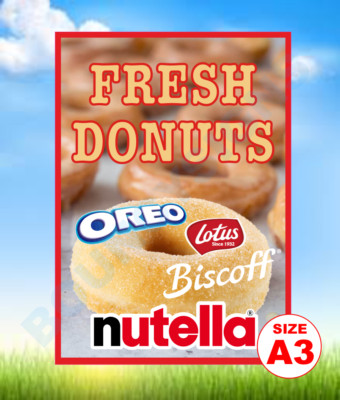 A3 DONUTS hier verkauft Foamex Schild, Kirmes, Cafe, Hüpfburg, Zirkus