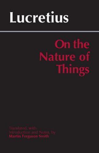 On the Nature of Things, Lucretius, 9780872205871