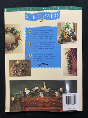 Elegance Made Easy Silk Flowers Wreaths, Swags and Garlands Book - Picture 2 of 2