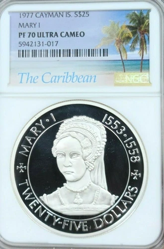 1977 CAYMAN ISLANDS SILVER 25 DOLLARS QUEEN MARY I NGC PF 70 ULTRA CAMEO POP 1