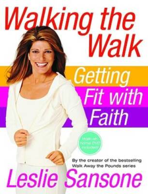 Walking the Walk (w/DVD): Getting Fit with Faith - Hardcover - GOOD