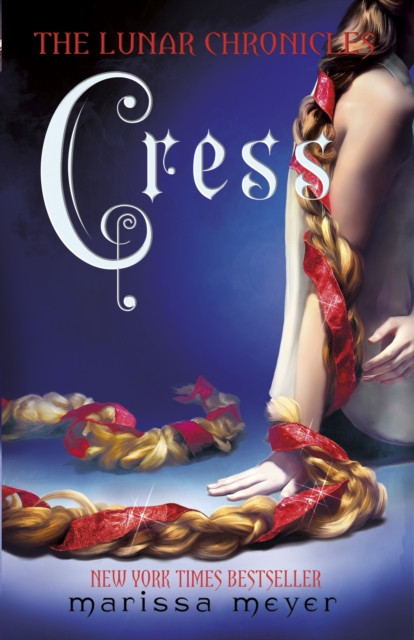 Cress (The Lunar Chronicles Book 3) by Marissa Meyer (Paperback Book)
