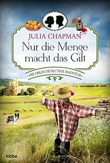 Nur die Menge macht das Gift: Die Dales Detective Agentu... | Buch | Zustand gut