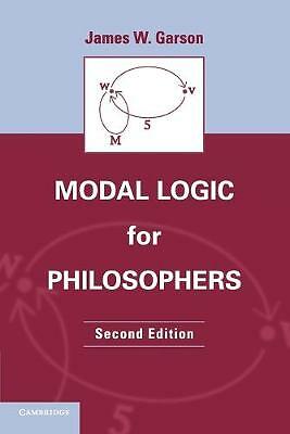 Modal Logic for Philosophers Garson Paperback Cambridge University Press 2e