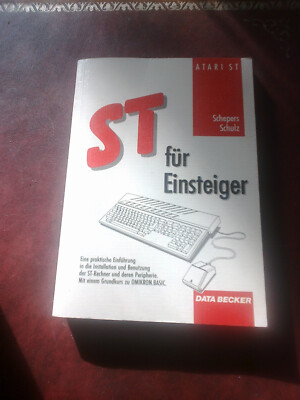 ATARI ST ST for beginners SHEPERS SCHULZ Data Becker 352 pages