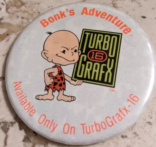*VERY SCARCE* BONK'S ADVENTURE AVAILABLE ONLY ON TURBOGRAFX - 16 PINBACK