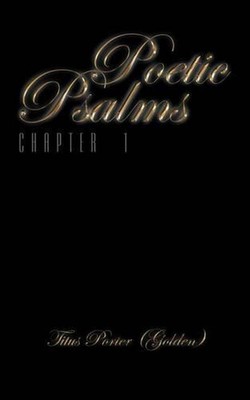 Poetic Psalms: Chapter 1 by Titus Porter (English) Paperback Book
