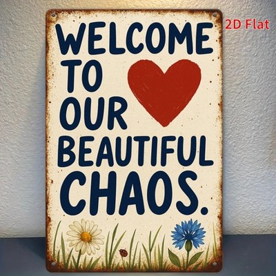 Metal Sign Welcome To Our Beautiful Chaos Easter Spring Home Entryway Wall Art