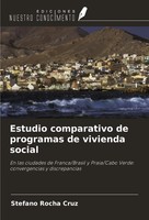 Stefano Rocha Cruz | Estudio Comparativo De Programas De Vivienda Social | Buch