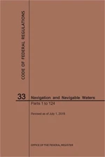 Code of Federal Regulations Title 33, Navigation and Navigable Waters, Parts 1-1
