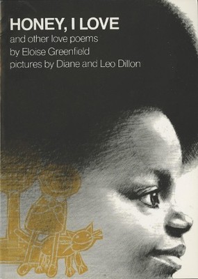 Eloise Greenfield ''Honey, I Love'' and Other Love Poems (Taschenbuch)
