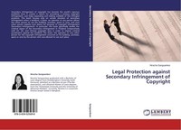 Legal Protection Against Secondary Infringement Of Copyright Niracha Sanguankeo