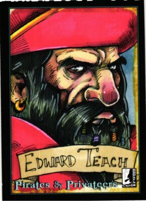 2025 RRParks Cards Pirates & Privateers Series 3 Edward Teach Promo Card