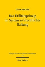 Das Utilitätsprinzip im System zivilrechtlic...