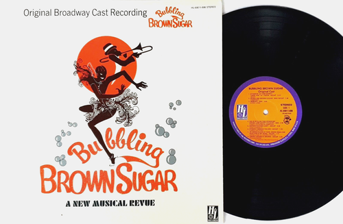 Bubbling Brown Sugar - Original Broadway Cast LP 1976 USA H & L Records