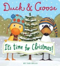 Duck & Goose, It's Time for Christmas! - Board book By Hills, Tad - GOOD