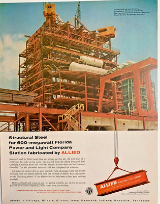 1962 Allied Structural Steel Print Ad 13''x10 Florida Power & Light Riviera Bch