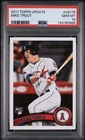 2011 Topps Update Series - Mike Trout #US175 (RC) PSA 10