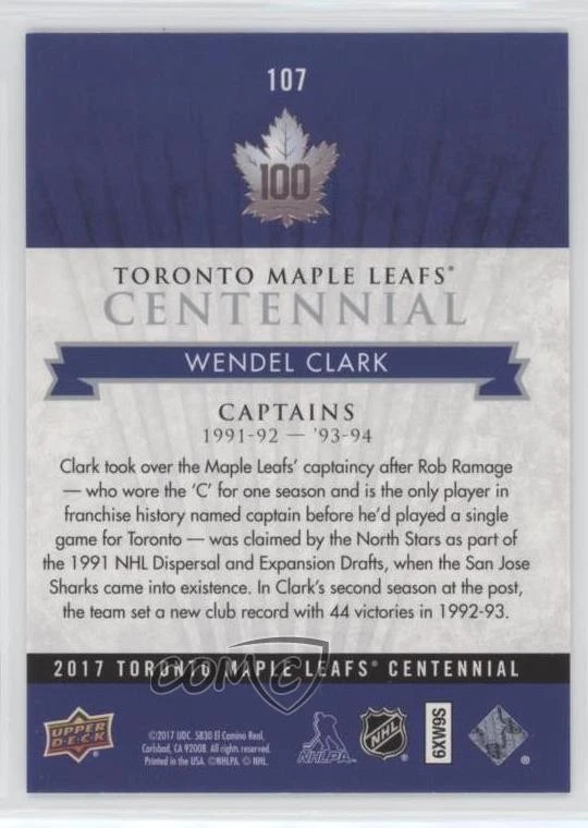 2017 Upper Deck Toronto Maple Leafs Centennial Captains Wendel Clark #107 - Image 2 of 2