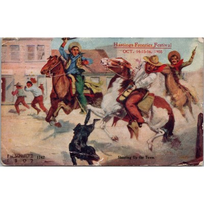 Shooting Up The Town Hastings Frontier Frestival 1908 NE Postcard PC391