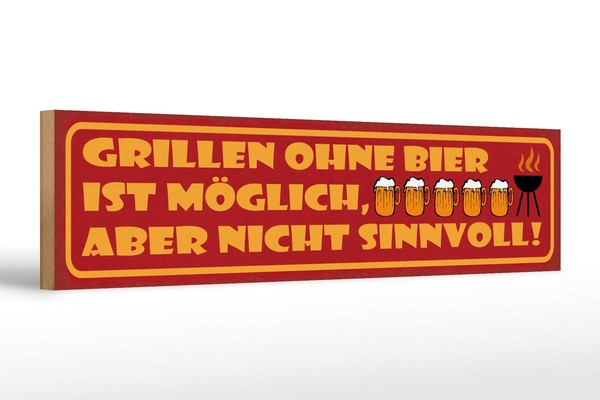 Holzschild Spruch 46X10 Cm Grillen Ohne Bier MöGlich Aber Deko Schild-image