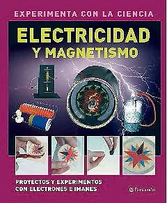 ELECTRICIDAD Y MAGNETISMO (EXPERIMENTA CON LA CIENCIA) By David West Children's - Imagen 1 de 1