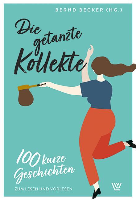 Die Getanzte Kollekte | Deutsch