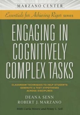 Engaging in Cognitively Complex Tasks: Classroom Techniques to Help  - VERY GOOD
