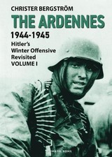 The Ardennes 1944-1945 Volume I - 9789188441751