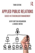 Applied Public Relations: Cases in Stakeholde...