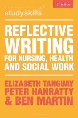 Elizabeth Tanguay Peter Han Reflective Writing for Nursing, Health (Taschenbuch)
