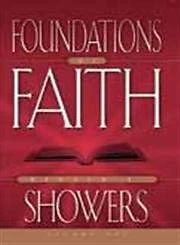 The Foundations of Faith Vol. 1