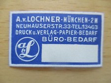 (9222) Kleine Reklamemarke - A. v. Lochner Bürobedarf München