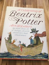 A Celebration of Beatrix Potter by Potter, Beatrix. hardcover. 0241249430.