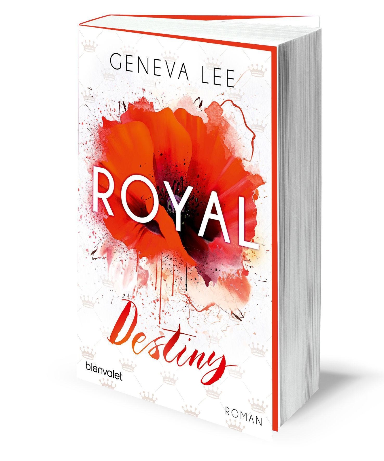 Thumbnail - Royal Destiny | Geneva Lee | Taschenbuch | Die Royals-saga | 336 S. |