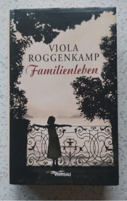  Familienleben  von Viola Roggenkamp, gebundene Ausführung, ISBN 3-8289-8677-3