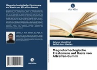 Sabino Ubaidillah (U. A.) | Magnetorheologische Elastomere Auf Basis Von...