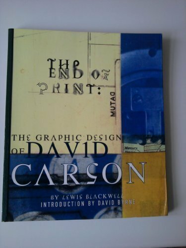 The End of Print : The Graphic Design of David Carson By Lewis B - Picture 1 of 1