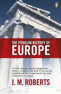 The Penguin History of Europe by J. Roberts (Paperback, 1997)