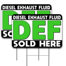 DEF (Diesel Exhaust Fluid) Sold Here 2 Pack Double-Sided Yard Sign 16" x 24" wit