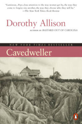 Cavedweller: A Novel - Paperback By Allison, Dorothy - VERY GOOD