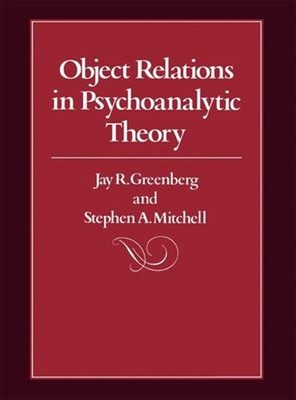 Object Relations in Psychoanalytic Theory Hardcover