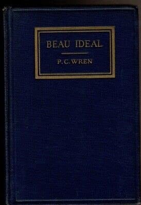 Rare BEAU IDEAL by Wren, P. C. Frederick A. Stokes Company 1st edit/1st prin...