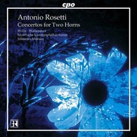 Antonio Rosetti (1750-1792): 3 Konzerte FüR 2 HöRner Murray C53,57,58 - Cpo 076