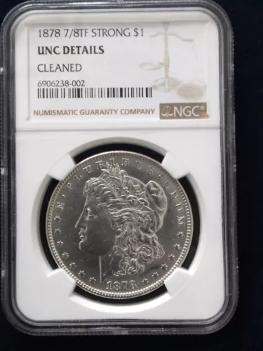1878 7/8 TF STRONG  MORGAN DOLLAR-NGC UNC DETAILS-CLEANED-STILL NICE COIN!