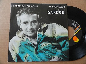 Résultat de recherche d'images pour "Michel sardou la même eau qui coule"
