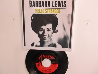  ' BARBARA LEWIS ' HIT 45 + PICTURE  [HELLO STRANGER]  1963 ! 